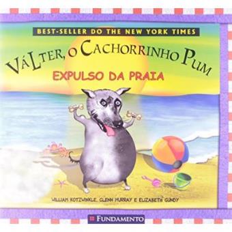 Valter, O Cachorrinho Pum. Expulso Da Praia - 1