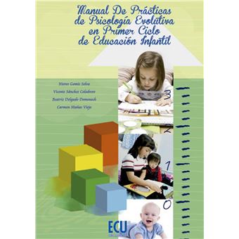 Manual de prácticas de Psicología Evolutiva en el primer ciclo de Educación Infantil - 1