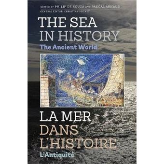 The Sea In History The Ancient World Sea In History  La Mer Dans L'Histoire - 1