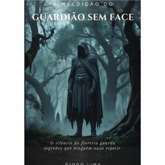 A Maldição Do Guardião Sem Face - 1