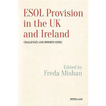 Esol Provision In The Uk And Ireland Challenges And Opportunities 2 Language, Migration And Identity - 1