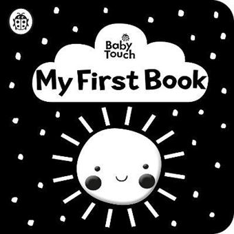 Baby Touch: My First Book: a black-and-white cloth book - 1
