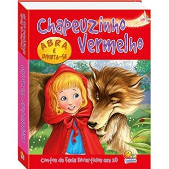 Chapeuzinho Vermelho - Coleção Contos De Fada Divertidos Em 3D - 1