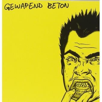 Gewapend Beton-Big Dumb Kids - 1