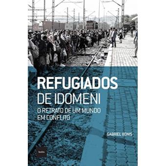 Refugiados de Idomeni: O retrato de um mundo em conflito - 1