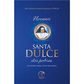 Novena Santa Dulce Dos Pobres - 1
