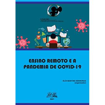 Ensino Remoto E A Pandemia De Covid-19 - 1