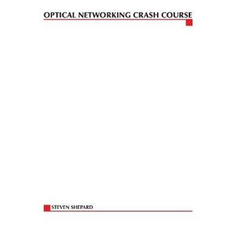 Optical Networking Crash Course - 1