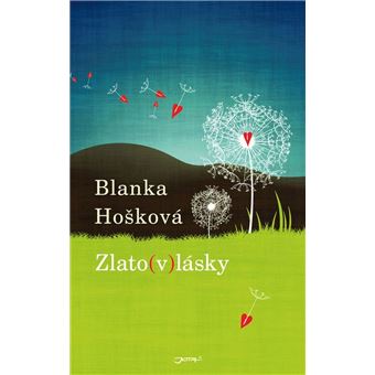 Zlato(v)lásky | Blanka Hošková - 1