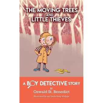 The Moving Trees And Little Thieves - 1