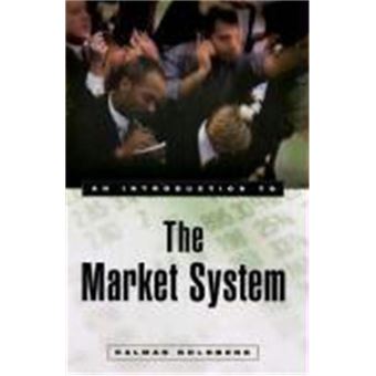 An Introduction To The Market System - 1