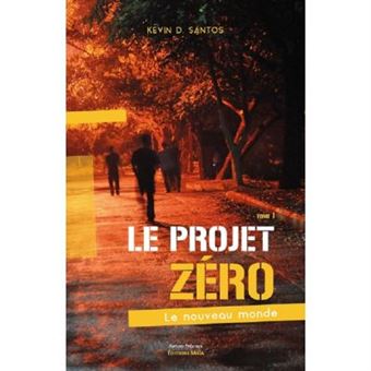 Le projet zéro - 1