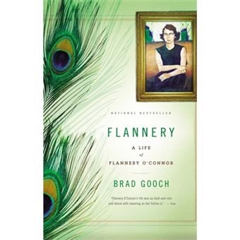 Flannery - A Life of Flannery O'Connor - Paperback - 2010 - 1