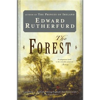 The Forest  A Novel By Edward Rutherfurd - 1