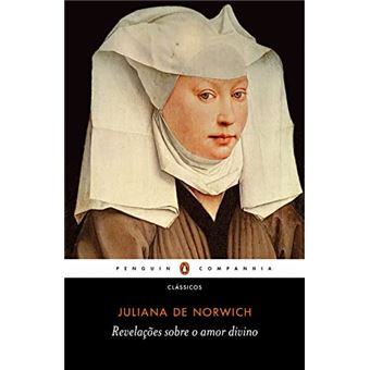 Revelações Sobre O Amor Divino - 1