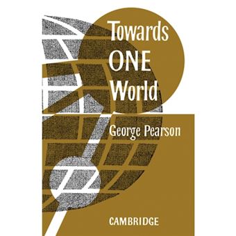 Towards One World - Paperback - 2009 - 1