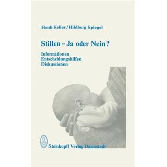 Stillen - Ja Oder Nein? - Paperback - 1981 - 1