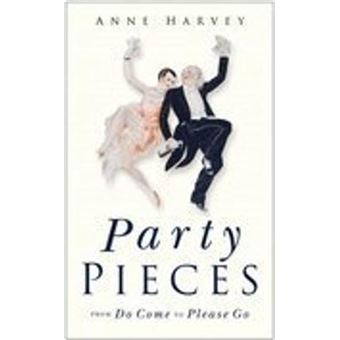Party Pieces : From Do Come to Please Go - 1