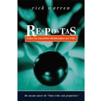 Respostas Para Os Grandes Problemas Da Vida - 1