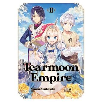 Tearmoon Empire: Volume 2 - 1