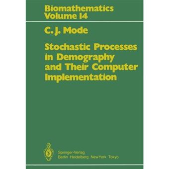 Stochastic Processes in Demography and Their Computer Implementation - Paperback - 2011 - 1
