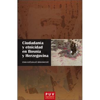Ciudadanía Y Etnicidad En Bosnia Y Herzegovina - 1