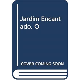 Jardim Encantado, O - 1