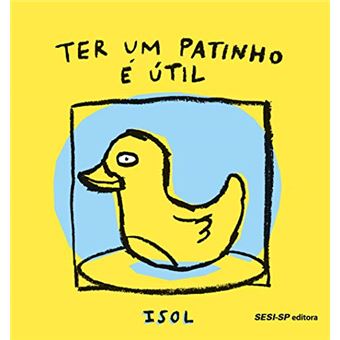Ter Um Patinho É Util - 1