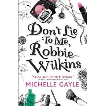 Don't Lie to Me, Robbie Wilkins - Paperback - 2013 - 1