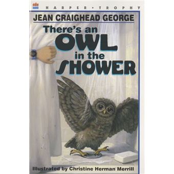 There's an Owl in the Shower - 1