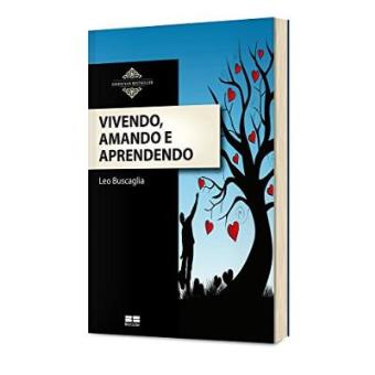 Vivendo, Amando E Aprendendo - Coleção Essenciais Bestseller - 1