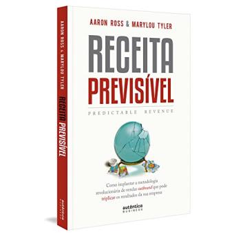 Receita Previsível. Predictable Revenue - 1