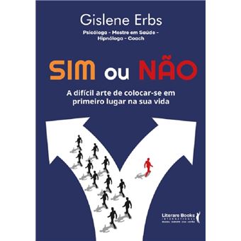 Sim ou não: a difícil arte de colocar-se em primeiro lugar na sua vida - 1
