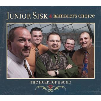 Sisk,Junior & Ramblers Choice-Heart Of A Song,The - 1