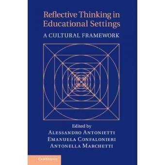 Reflective Thinking in Educational Settings: A Cultural Framework - Hardback - 2014 - 1