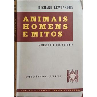 Animais, homens e mitos. - 1