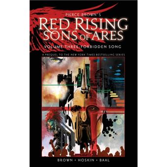 Pierce Browns Red Rising Sons Of Ares Vol. 3 Forbidden Song - 1
