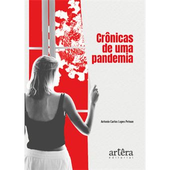 Crônicas De Uma Pandemia - 1