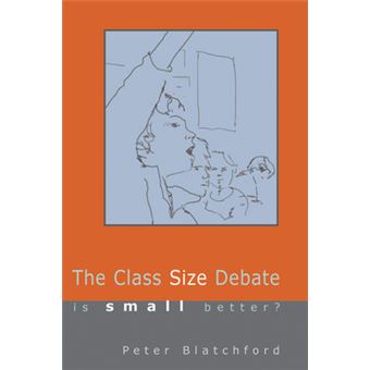 The Class Size Debate - Is Small Better? - Paperback - 2003 - 1