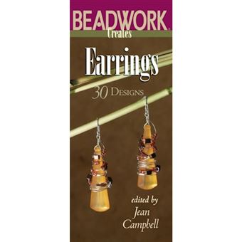 Beadwork Creates Beaded Earrings - 30 Designs - Paperback - 2005 - 1