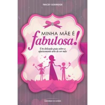 Minha Mãe é Fabulosa - 1