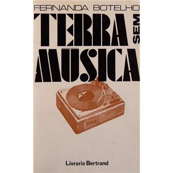 Terra sem música. - 1