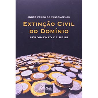 Extincao Civil Do Dominio: Perdimento De Bens - 1
