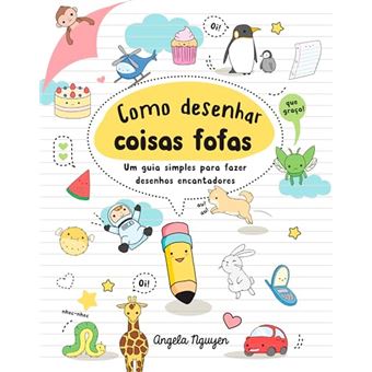 Como Desenhar Coisas Fofas Um Guia Simples Para Fazer Desenhos Encantadores - 1