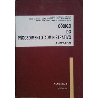 Código do procedimento administrativo. [1.ª edição] - 1