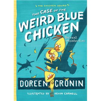 The Case of the Weird Blue Chicken - 1