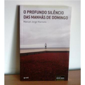 O Profundo Silêncio das Manhãs de Domingo - 1
