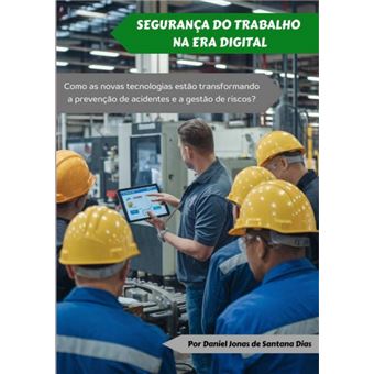 Segurança Do Trabalho Na Era Digital - 1