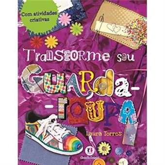 Transforme Seu Guarda-Roupa - 1