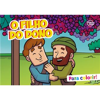 O Filho Do Dono - Para Colorir - 1